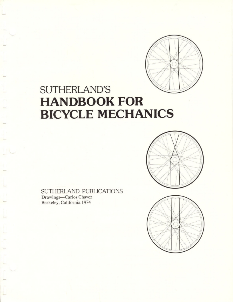 Sutherland’s Handbook For Bicycle Mechanics (1st Edition)